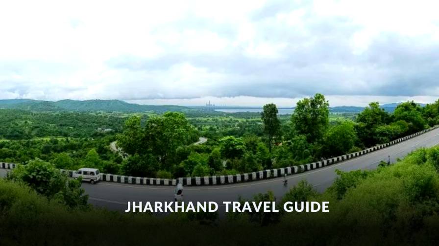 Jharkhand travel guide