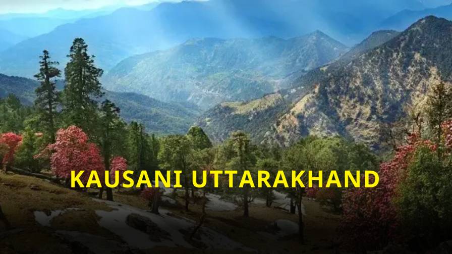 Kausani Uttarakhand