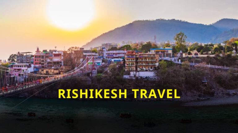 Rishikesh travel